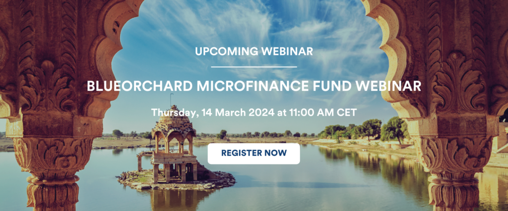 BlueOrchard Microfinance Fund Webinar - BlueOrchard