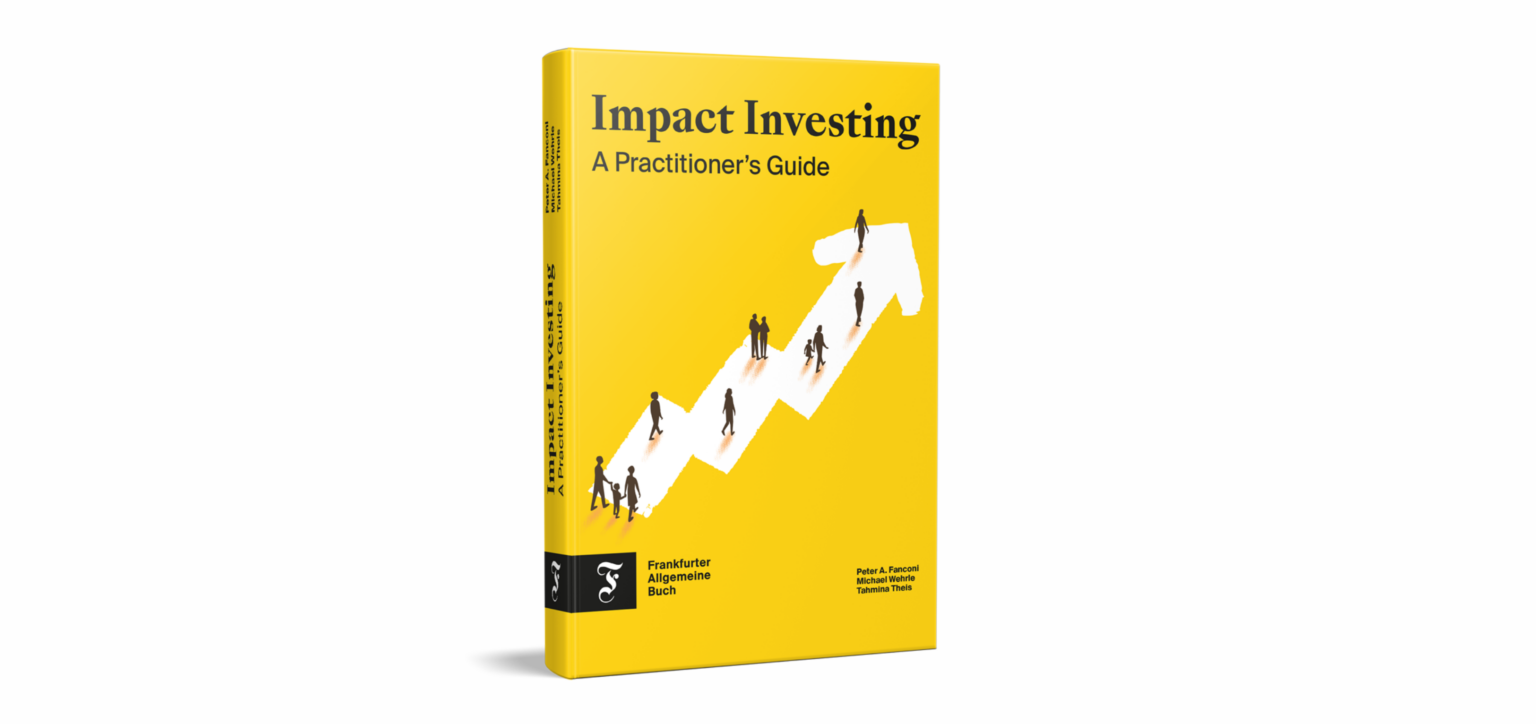New publication Impact Investing - A Practitioner's Guide